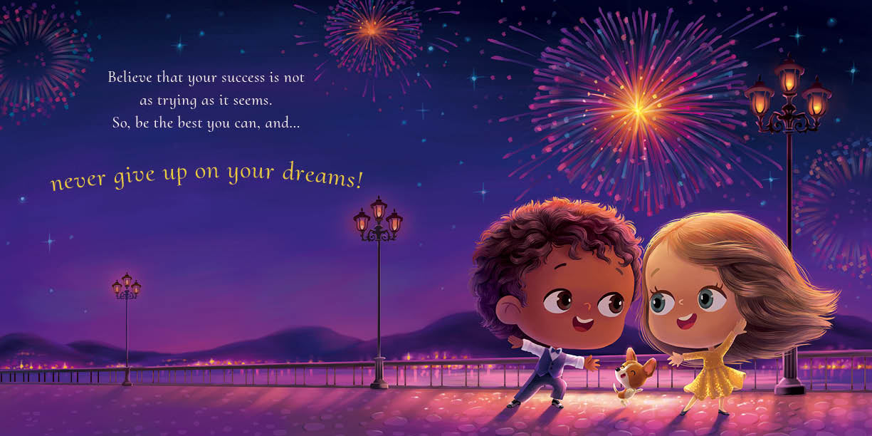 "Never Give Up On Your Dreams" Paperback