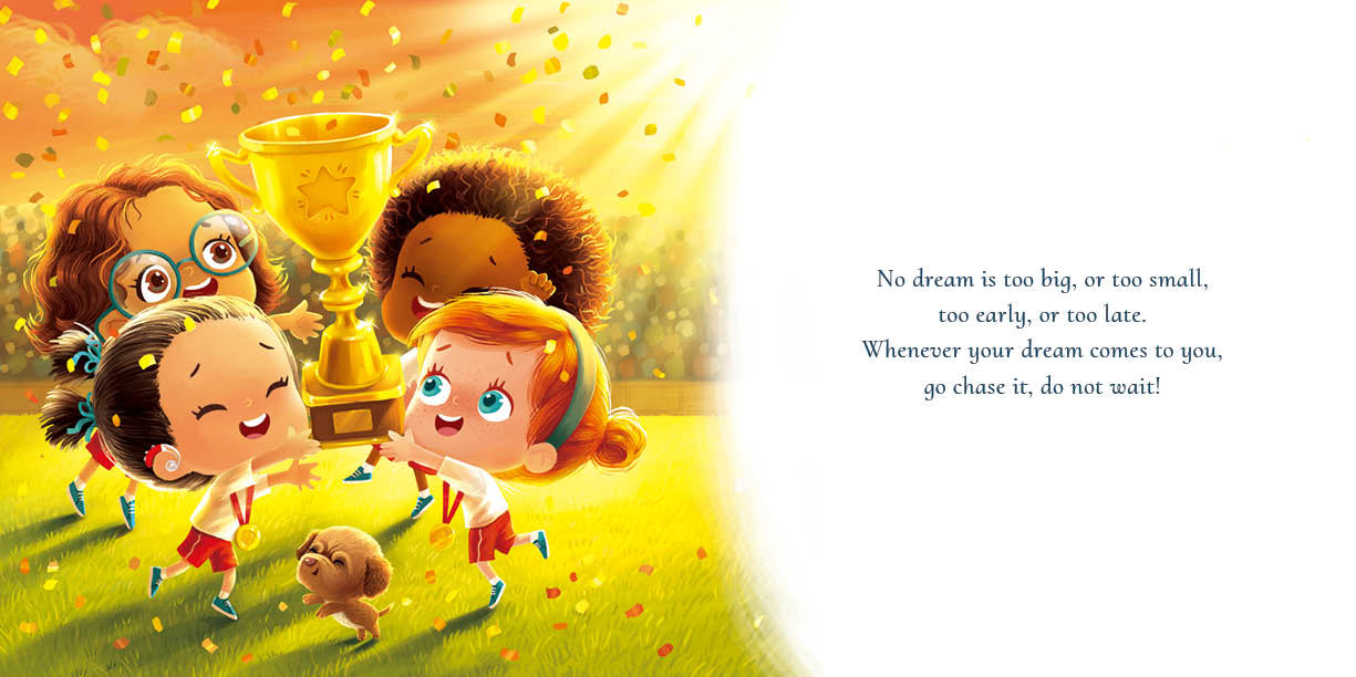 "Never Give Up On Your Dreams" Paperback