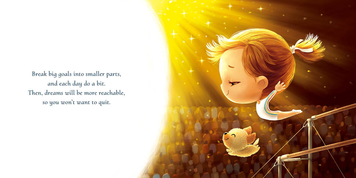 "Never Give Up On Your Dreams" Paperback