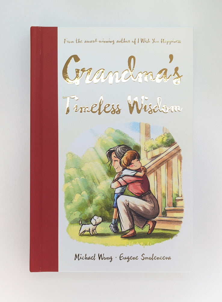 Grandma's Timeless Wisdom (6x9" Hardcover)