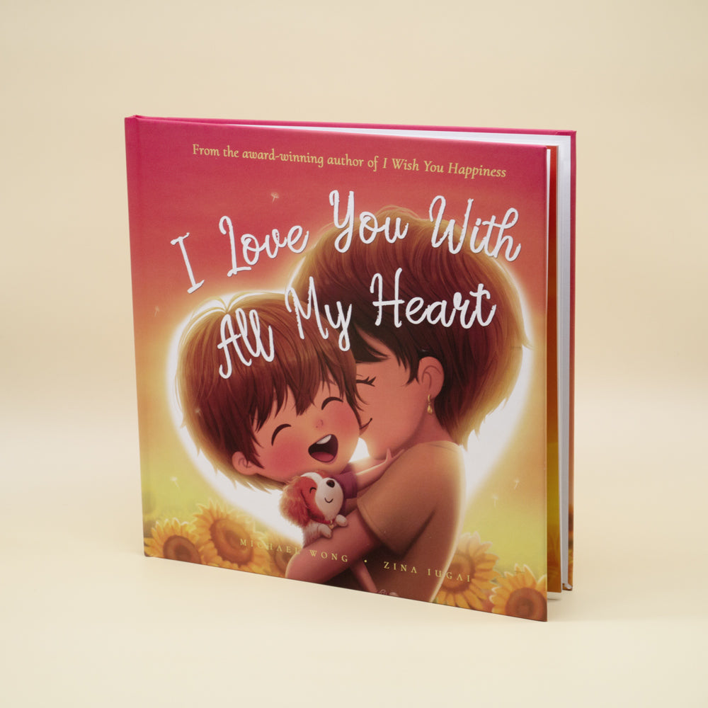 I Love You With All My Heart (10x10" Hardcover)